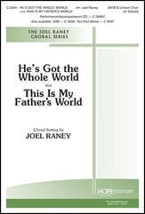 He's Got the Whole World with This Is My Father's World SATB/Unison choral sheet music cover